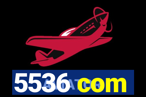 5536 com